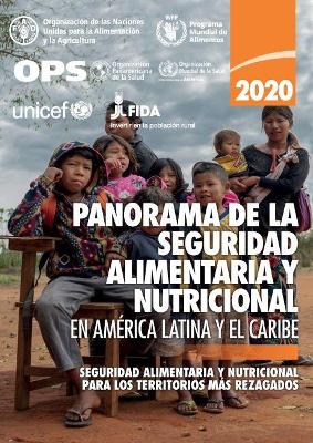 Panorama de la Seguridad Alimentaria y Nutricional en America Latina y el Caribe 2020