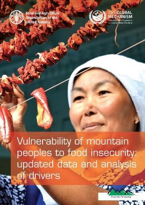Vulnerability of mountain peoples to food insecurity