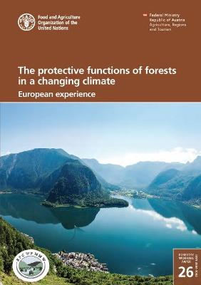 The protective functions of forests in a changing climate