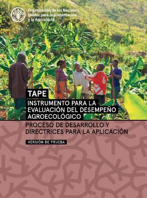 Instrumento para la evaluacion del desempeno agroecologico (TAPE) - Version de prueba