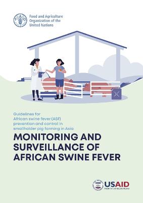 Guidelines for African swine fever (ASF) prevention and control in smallholder pig farming in Asia