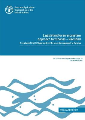 Legislating for an ecosystem approach to fisheries - revisited