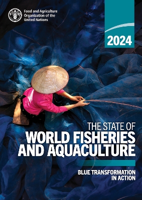 State of World Fisheries and Aquaculture 2024