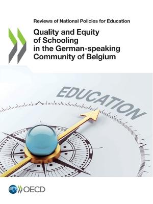 Quality and equity of schooling in the German-speaking community of Belgium