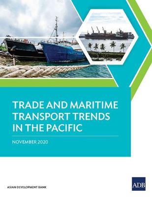 Trade and Maritime Transport Trends in the Pacific