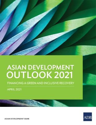 Asian Development Outlook (ADO) 2021