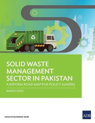 Solid Waste Management Sector in Pakistan