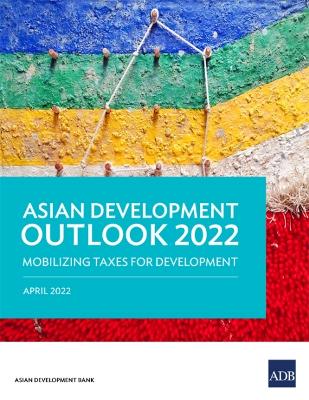 Asian Development Outlook (ADO) 2022