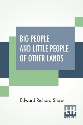 Big People And Little People Of Other Lands