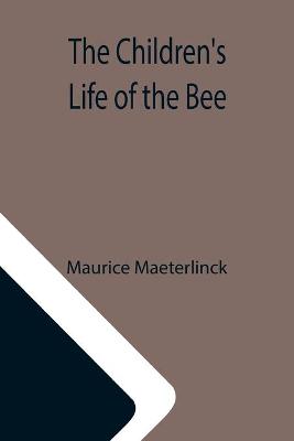 Children's Life of the Bee