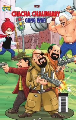 Chacha Chaudhary Gang War