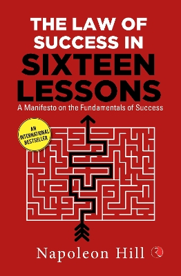 LAW OF SUCCESS IN SIXTEEN LESSONS