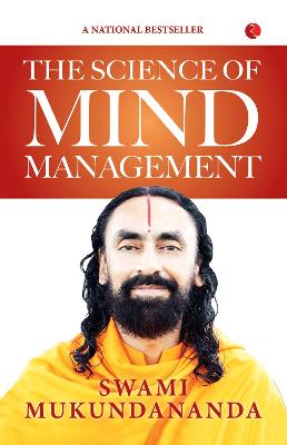 THE SCIENCE OF MIND MANAGEMENT