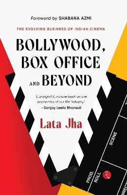 Bollywood, Box Office And Beyond