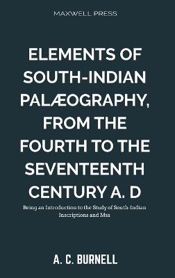 Elements of South-Indian Palaeography,