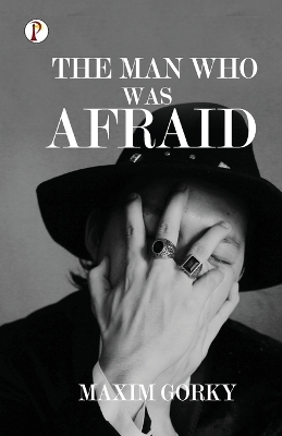 Man Who was Afraid