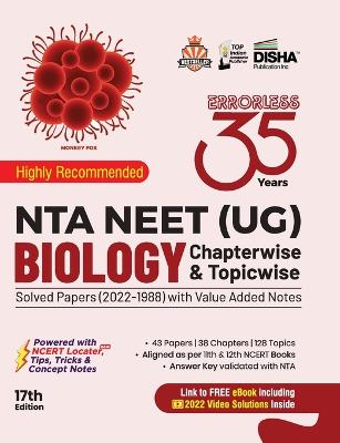 35 Years Nta Neet (Ug) Biology Chapterwise & Topicwise Solved Papers with Value Added Notes (2022 - 1988)