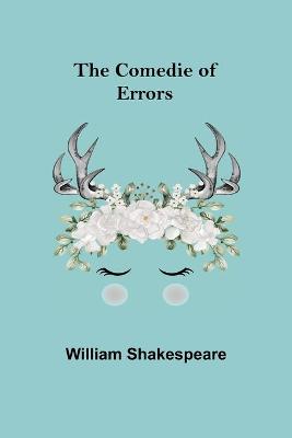 The Comedie of Errors