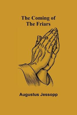 Coming of the Friars