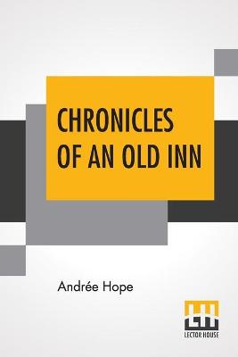 Chronicles Of An Old Inn