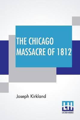Chicago Massacre Of 1812