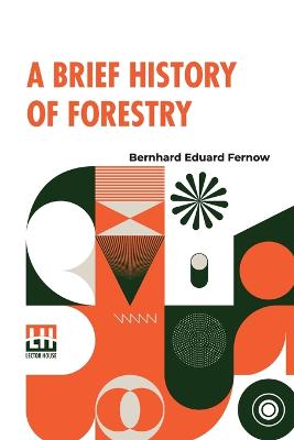 Brief History Of Forestry