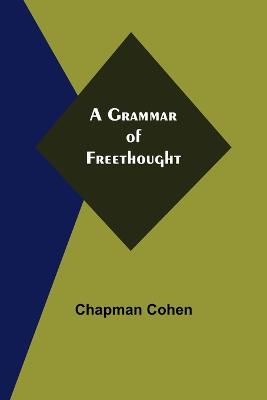 Grammar of Freethought