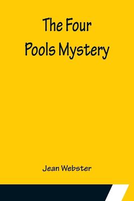 Four Pools Mystery