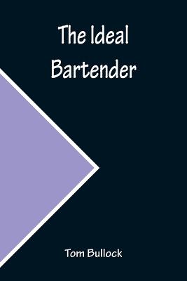 Ideal Bartender