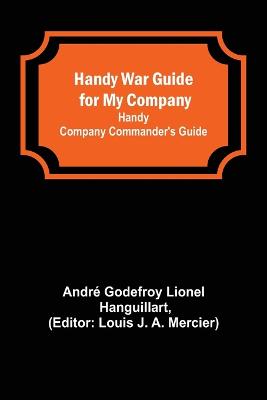 Handy War Guide for My Company
