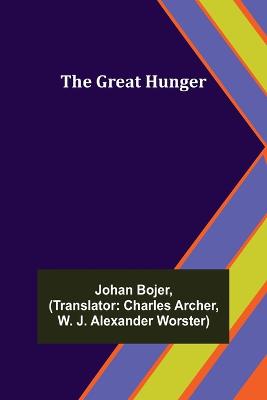 The Great Hunger