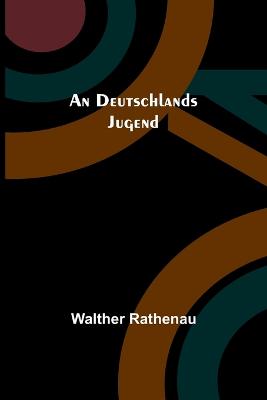 An An Deutschlands Jugend