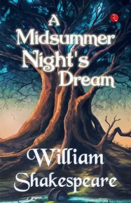 A Midsummer Night's  Dream