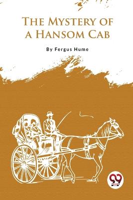 The Mystery of a Hansom CAB