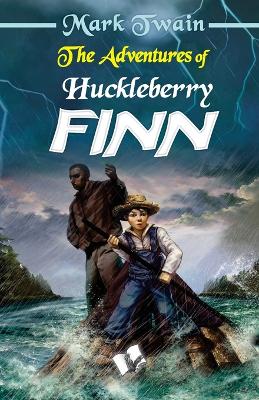 The Adventures of Huckleberry Finn