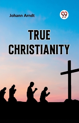 True Christianity