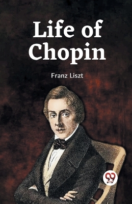 Life of Chopin