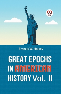 Great Epochs in American History