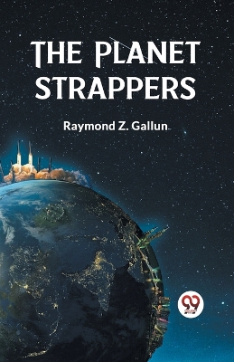 The Planet Strappers