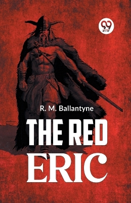 The Red Eric