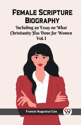 Female Scripture Biography VOL. I (Edition2023)