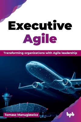 Executive Agile