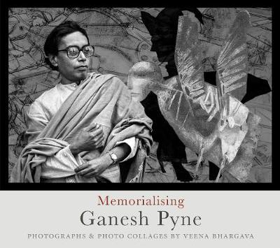 Memorialising Ganesh Pyne