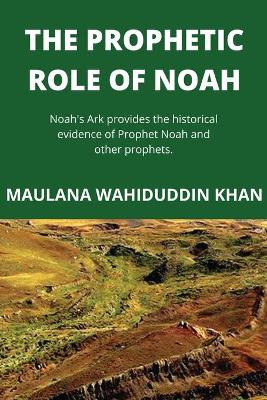 The Prophetic Role of Noah
