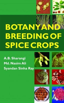 Botany and Breeding of Spice Crops