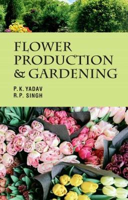 Flower Production and Gardening