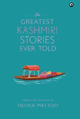 GREATEST KASHMIRI STORIES EVER TOLD