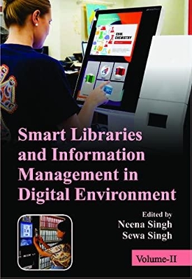 Smart libraries and information management in digital environment