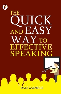 Quick and Easy Way to Effective Speaking