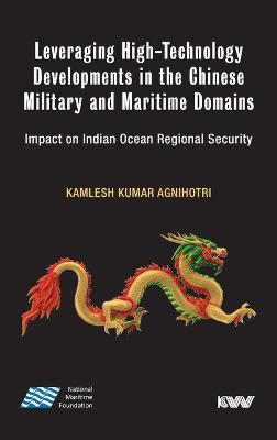 Leveraging High-Technology Developments in the Chinese Military and Maritime Domains